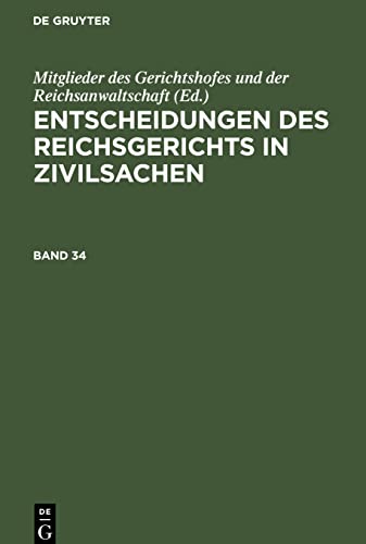 Entscheidungen des Reichsgerichts in Zivilsachen, Band 34, Entscheidungen des Reichsgerichts in Zivilsachen Band 34