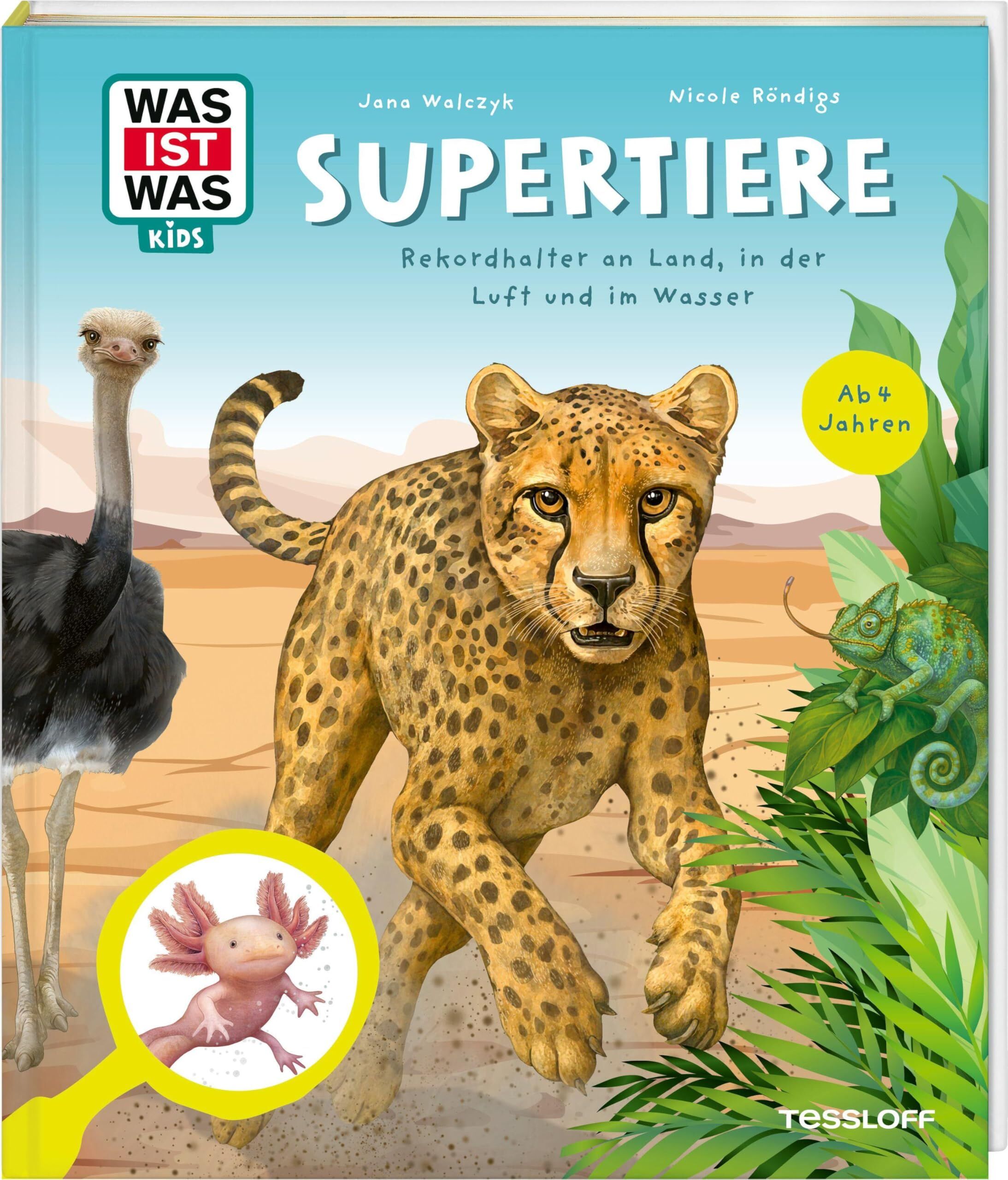 Röndigs, Nicole: WAS IST WAS Kids Supertiere. Rekordhalter an Land, in der Luft und im Wasser