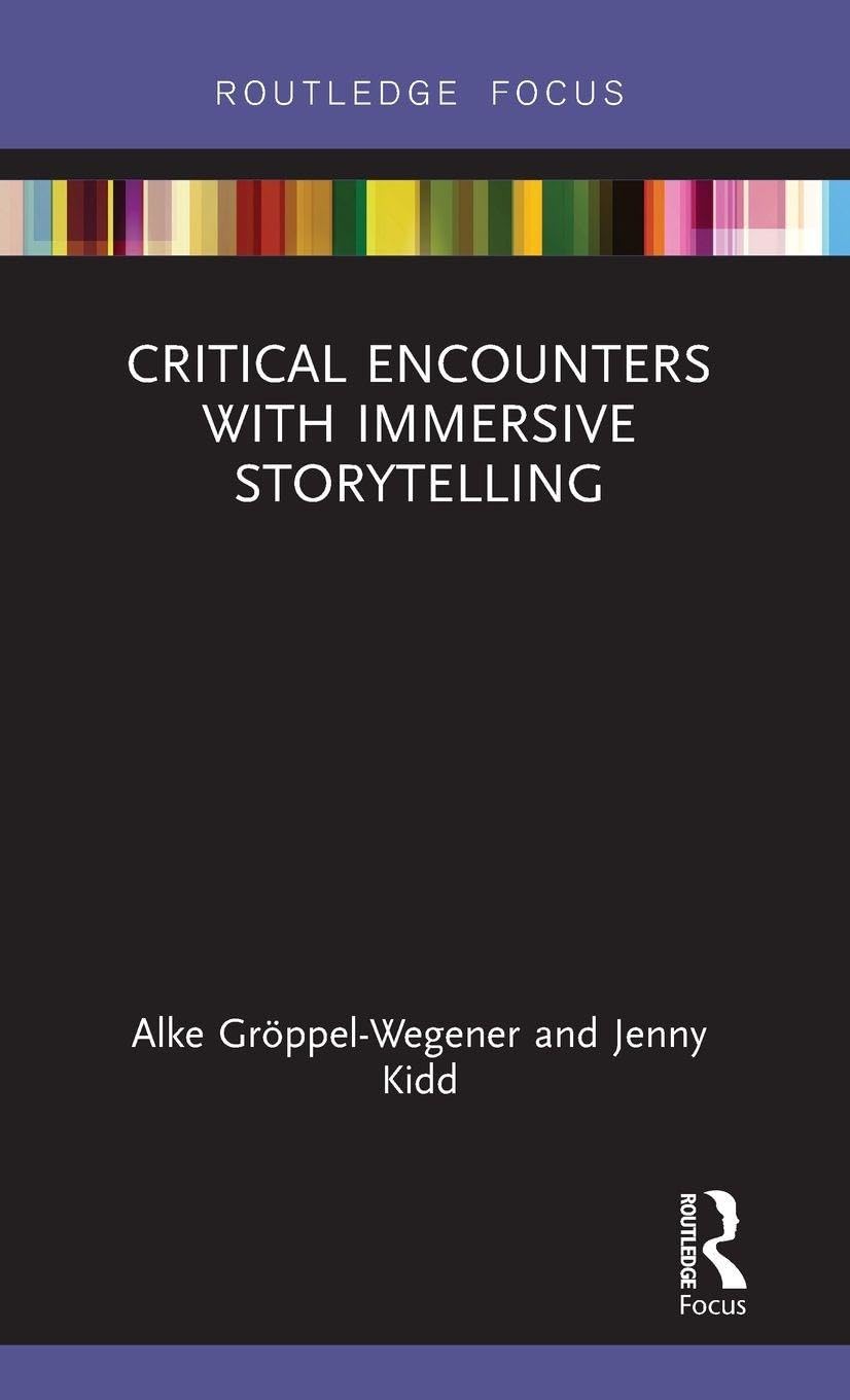 Critical Encounters with Immersive Storytelling