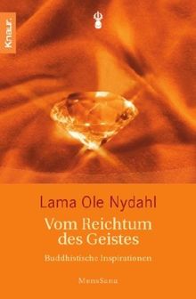 Vom Reichtum des Geistes: Buddhistische Inspirationen