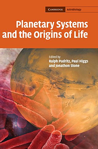 Planetary Systems and the Origins of Life (Cambridge Astrobiology, Band 3)