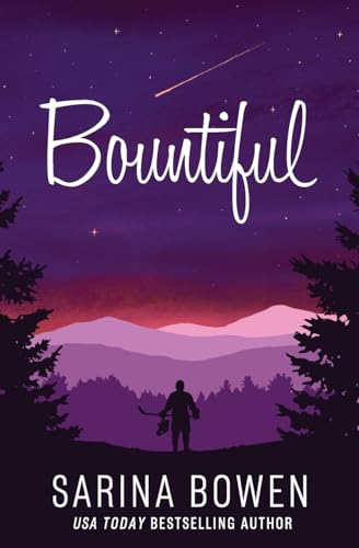 Sarina Bowen Bountiful (True North, Small Town Romance, Band 4)