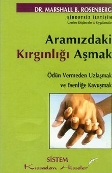 Aramizdaki Kirginligi Asmak: Ödün Vermeden Uzaklasmak ve Esenlige Kavusmak