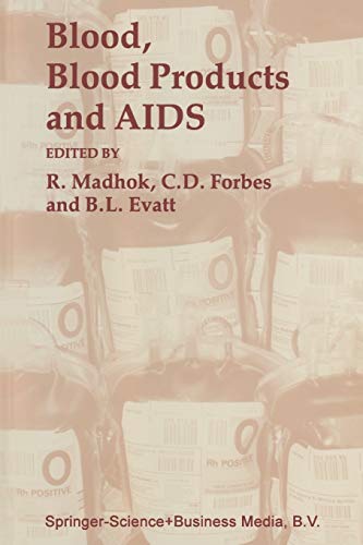 Blood, Blood Products, and Aids (Johns Hopkins Series in Contemporary Medicine and Public Health)