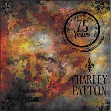 75 Years Anniversary + Dvd von Patton, Charlie  | CD | Zustand neu