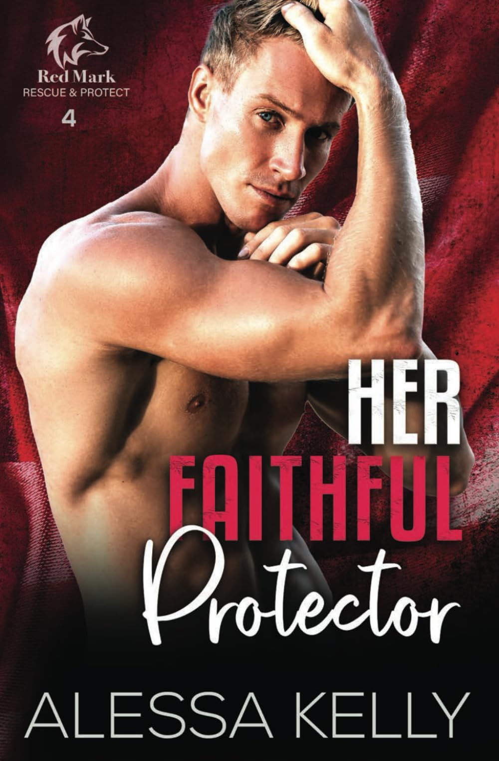 Her Faithful Protector: A Rescue & Protect Romance Suspense Novel (Red Mark Rescue & Protect, Band 4)
