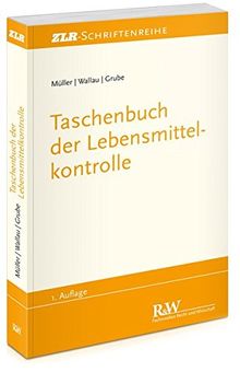 Taschenbuch der Lebensmittelkontrolle (ZLR-Schriftenreihe)