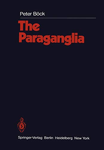 The Paraganglia (Handbuch der mikroskopischen Anatomie des Menschen Handbook of Mikroscopic Anatomy, 6 / 8)