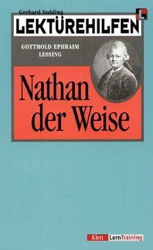 Lektürehilfen Gotthold Ephraim Lessing 'Nathan der Weise'