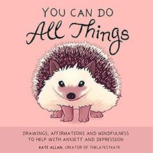 Allan, K: You Can Do All Things