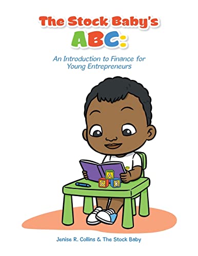 The Stock Baby's Abc: : An Introduction to Finance for Young Entrepreneurs