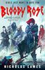 Bloody Rose: The Band, Book Two