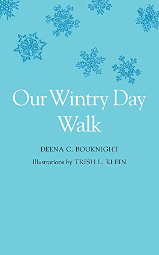 Our Wintry Day Walk