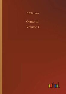 Ormond: Volume 3