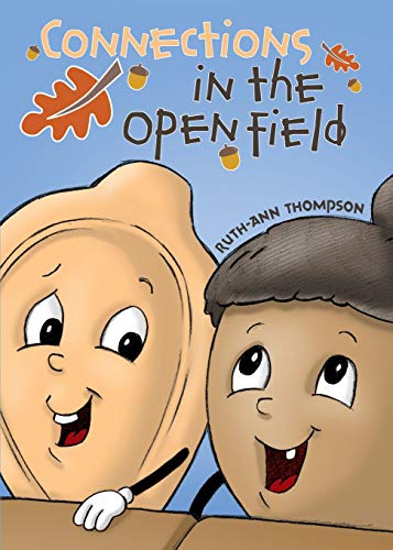 Connections in the Open Field (The Open Fielders, Band 1)