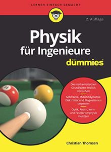 Physik für Ingenieure für Dummies