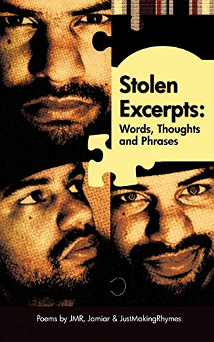Stolen Excerpts: Words, Thoughts & Phrases