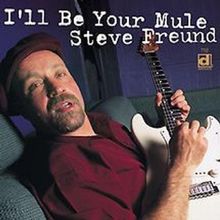 I'Ll Be Your Mule