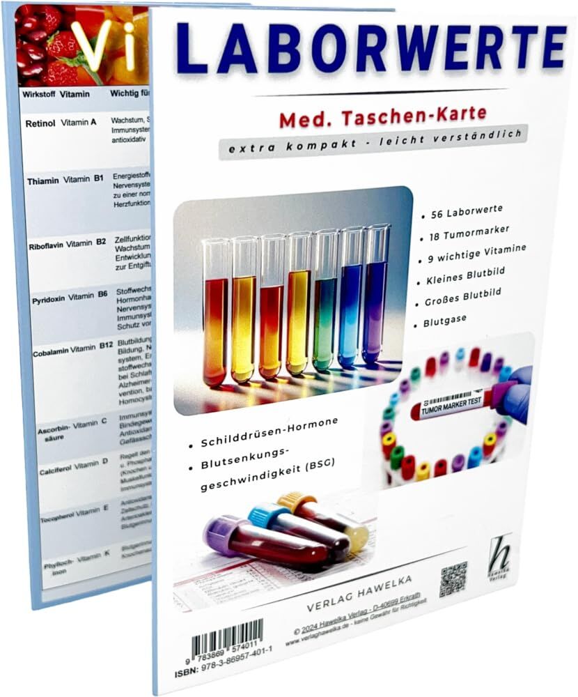Laborwerte - extra kompakt & leicht verständlich - Faltkarte A6 - Patienten-Ratgeber & Fachliteratur: 56 Blut-Normalwerte, Blutbild, 18 Tumormarker, ... Schilddrüsenhormone & Vitamine