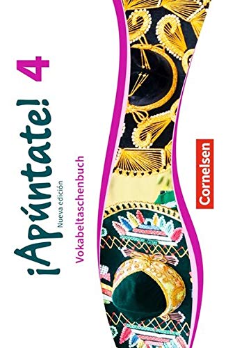 ¡Apúntate! - Nueva edición 2016 4 ¡Apúntate! - 2 Fremdsprache - Spanisch als 2 Fremdsprache - Ausgabe 2016 - Band 4 Kartoniert (TB)