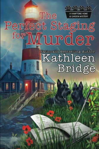 The Perfect Staging for Murder: A cozy cottage-by-the-sea whodunnit (Hamptons Home & Garden Mystery)