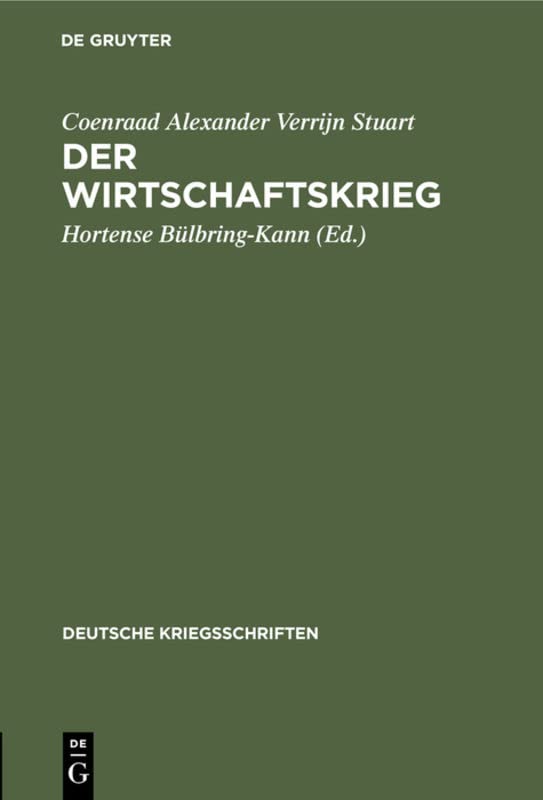 Der Wirtschaftskrieg (Deutsche Kriegsschriften, 14, Band 14)
