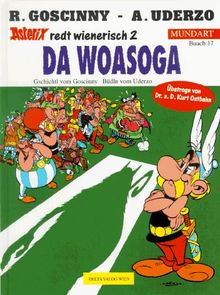 Asterix Mundart Geb, Bd.17, Da Woasoga