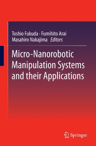 Micro-Nanorobotic Manipulation Systems and Their Applications