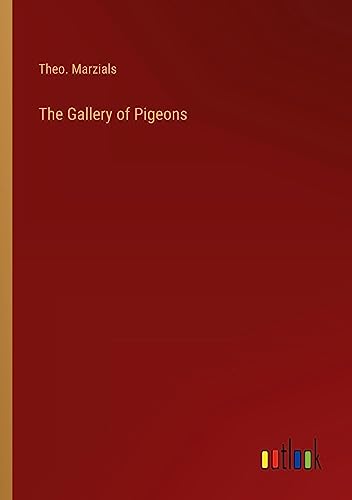 The Gallery of Pigeons