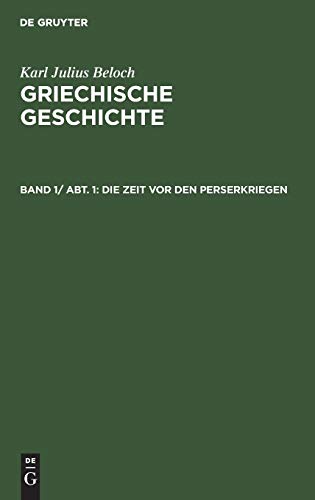 Die Zeit vor den Perserkriegen (Karl Julius Beloch: Griechische Geschichte)
