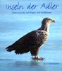 Inseln der Adler: Naturwunder auf Rügen und Hiddensee