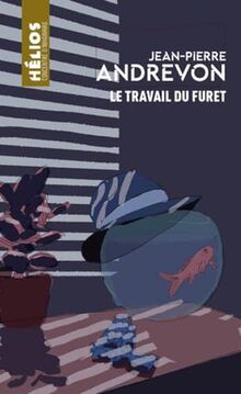 Le travail du furet