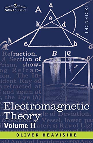 Electromagnetic Theory, Volume 2