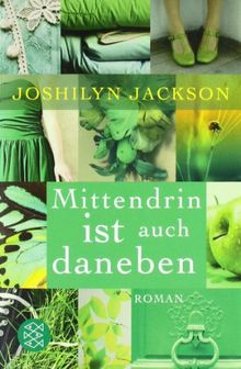 Mittendrin ist auch daneben