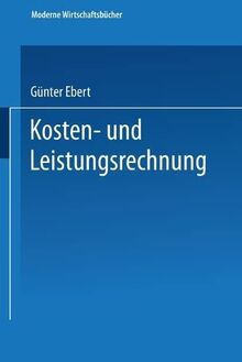Kosten- und Leistungsrechnung