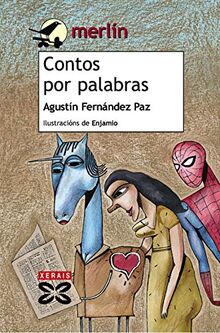 Contos por palabras (INFANTIL E XUVENIL - MERLÍN - De 11 anos en diante)