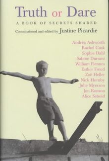 Truth or Dare: A Book of Secrets Shared