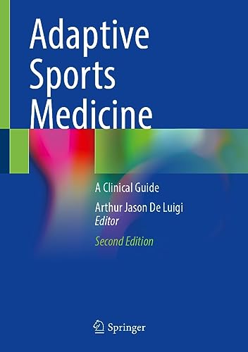 Adaptive Sports Medicine: A Clinical Guide