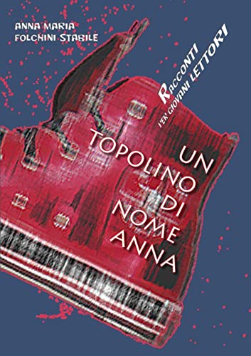 Un topolino di nome Anna