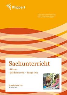 Wasser | Mädchen sein, Junge sein: Grundschule 3-4. Schülerheft (3. und 4. Klasse) (Klippert Grundschule)