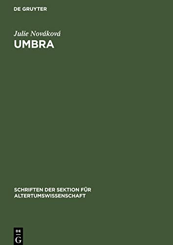 Umbra: Ein Beitrag zur dichterischen Semantik