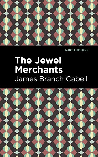 The Jewel Merchants: A Comedy in One Act (Mint Editions―Humorous and Satirical Narratives)