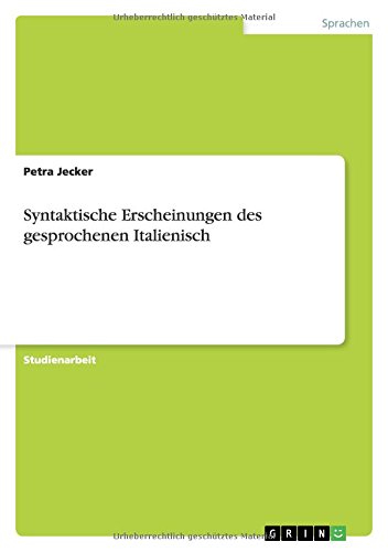 Syntaktische Erscheinungen des gesprochenen Italienisch