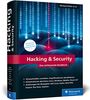 Hacking & Security: Das umfassende Handbuch