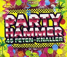 Party Hammer,45 Feten-Knaller