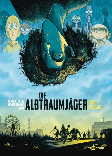 Die Albtraumjäger. Band 2: Nicolas