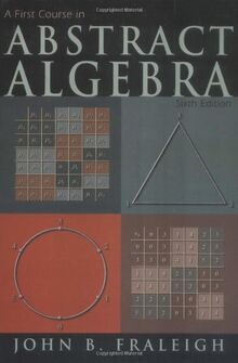 A First Course in Abstract Algebra
