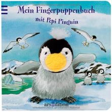 Mein Fingerpuppenbuch mit Pepi Pinguin