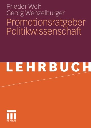 Promotionsratgeber Politikwissenschaft (German Edition)