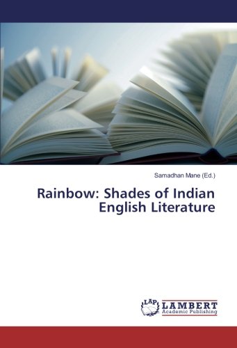 Rainbow: Shades of Indian English Literature